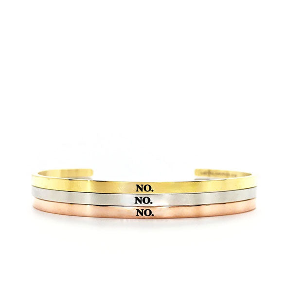 metal bracelets say no in gold silver and rose gold