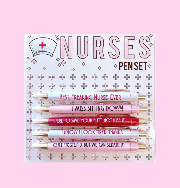 Set of five Nurses pens, each printed with a humorous phrase