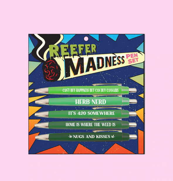 Set of five Reefer Madness pens in shades of green are printed with themed sayings