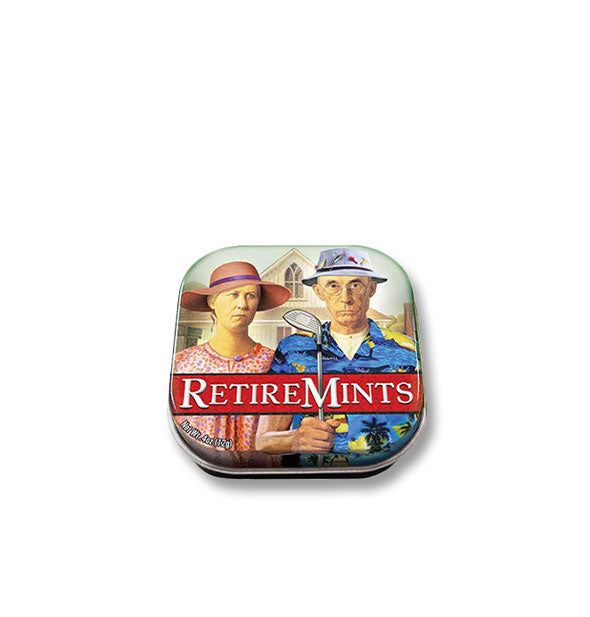 Rounded square tin of RetireMints featuring an illustrated parody of Grant Wood's "American Gothic."
