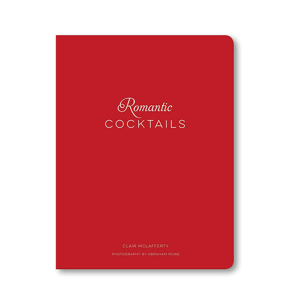 Red cover of Romantic Cocktails by Clair McLafferty