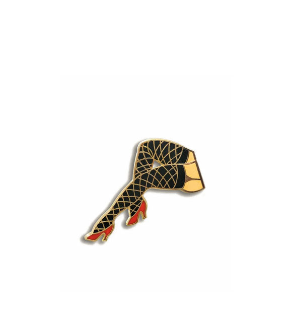 Enamel pin designed as a pair of legs wearing fishnet pantyhose and red pumps