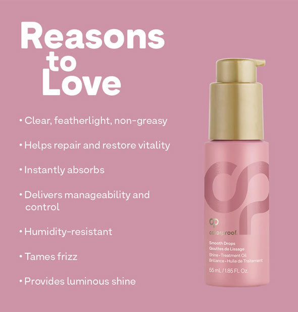 Bottle of ColorProof Smooth Drops next to bulleted list of "Reasons to Love" it