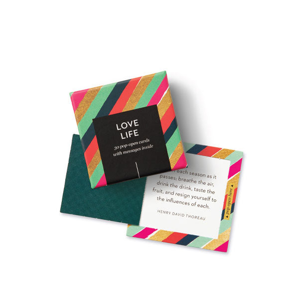 Colorfully striped Love Life box with card that says words by Henry David Thoreau: "Live each season as it passes; breathe the air, drink the drink, taste the fruit, and resign yourself to the influences of each."