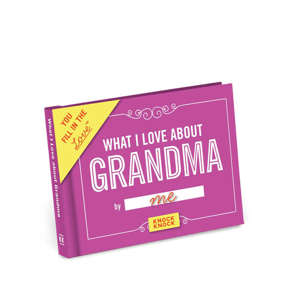 Dark pink cover of What I Love About Grandma with white, yellow, and red lettering and design elements