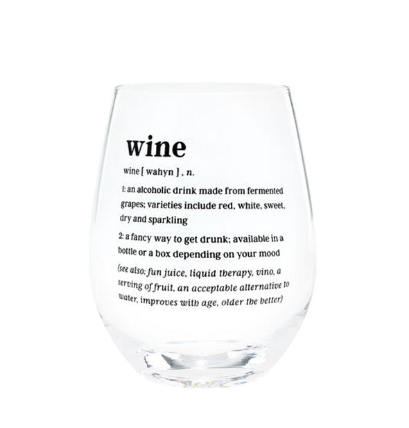 Clear stemless wine glass is printed with the word, "Wine" followed by its dictionary definition