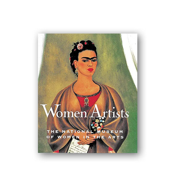Cover of Women Artists: The National Museum of Women in the Arts