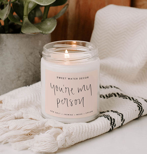 Lit You're My Person glass jar candle staged with home goods